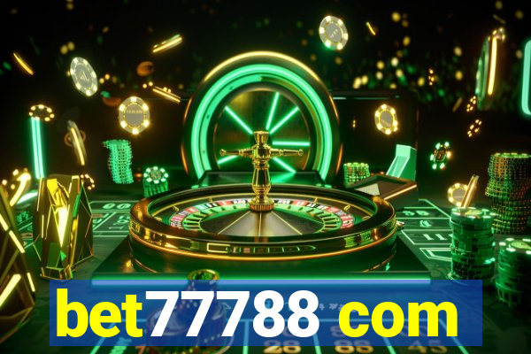 bet77788 com